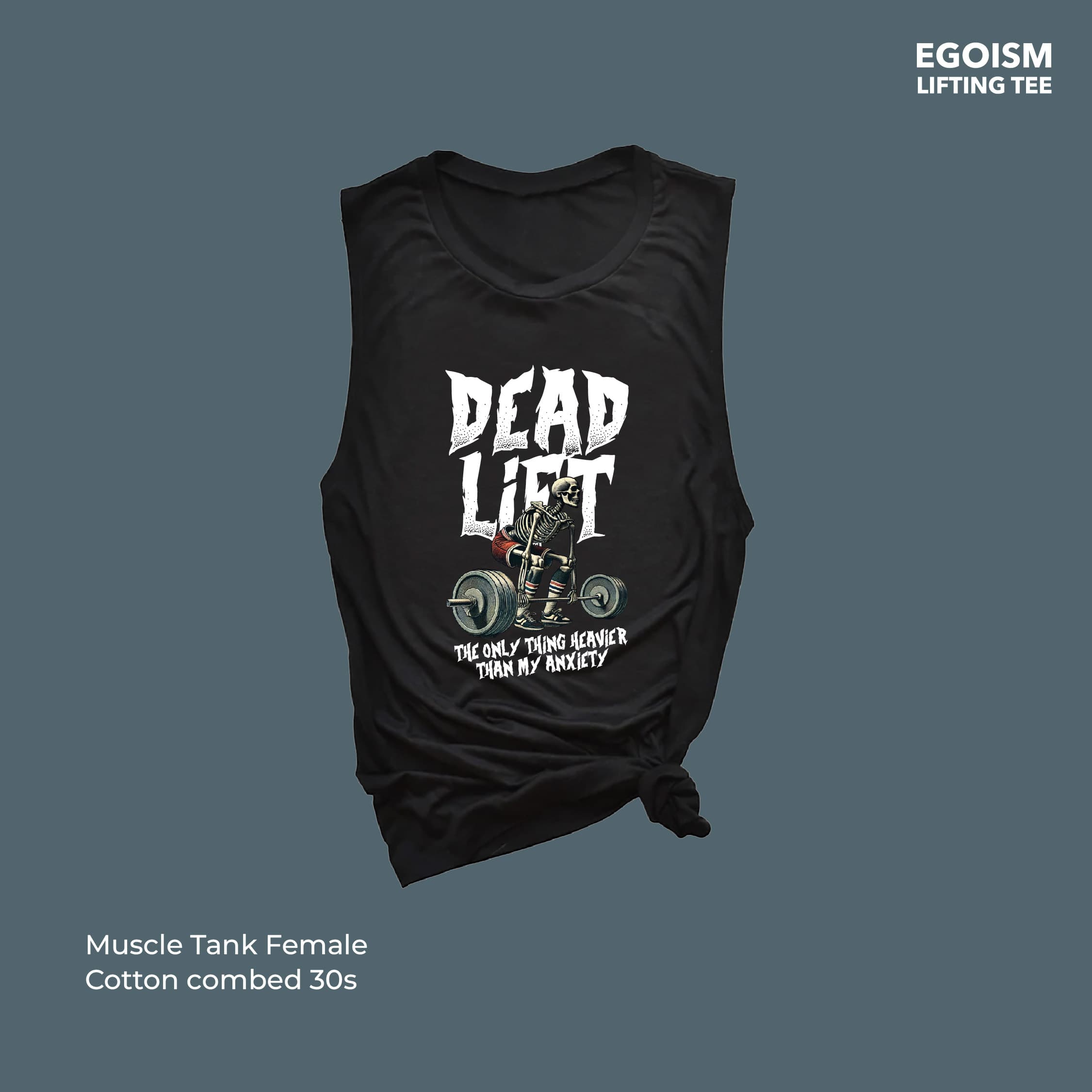 Deadlift anxiety tshirt 30