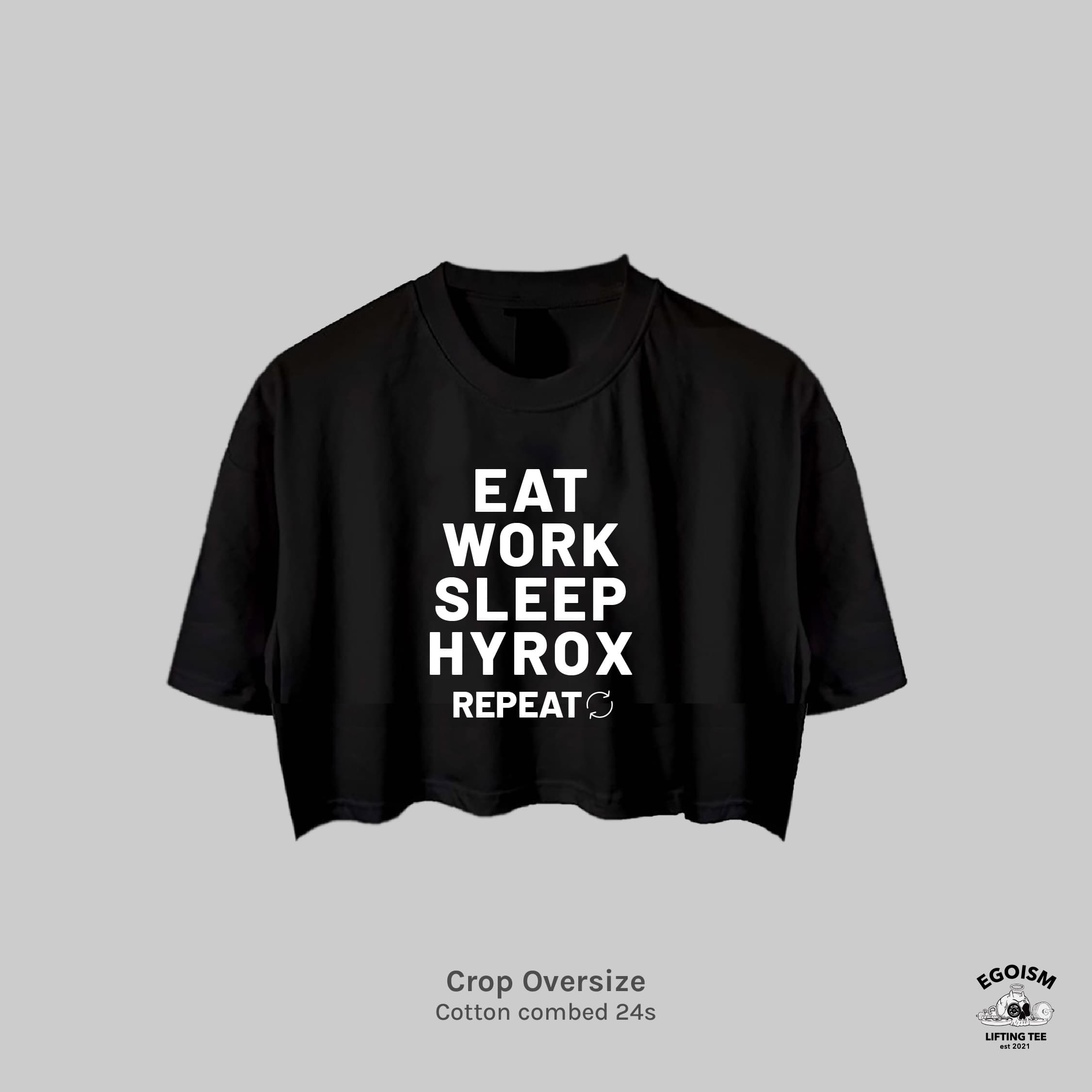 EAT SLEEP HYROX - CROP OVERSIZE alternate