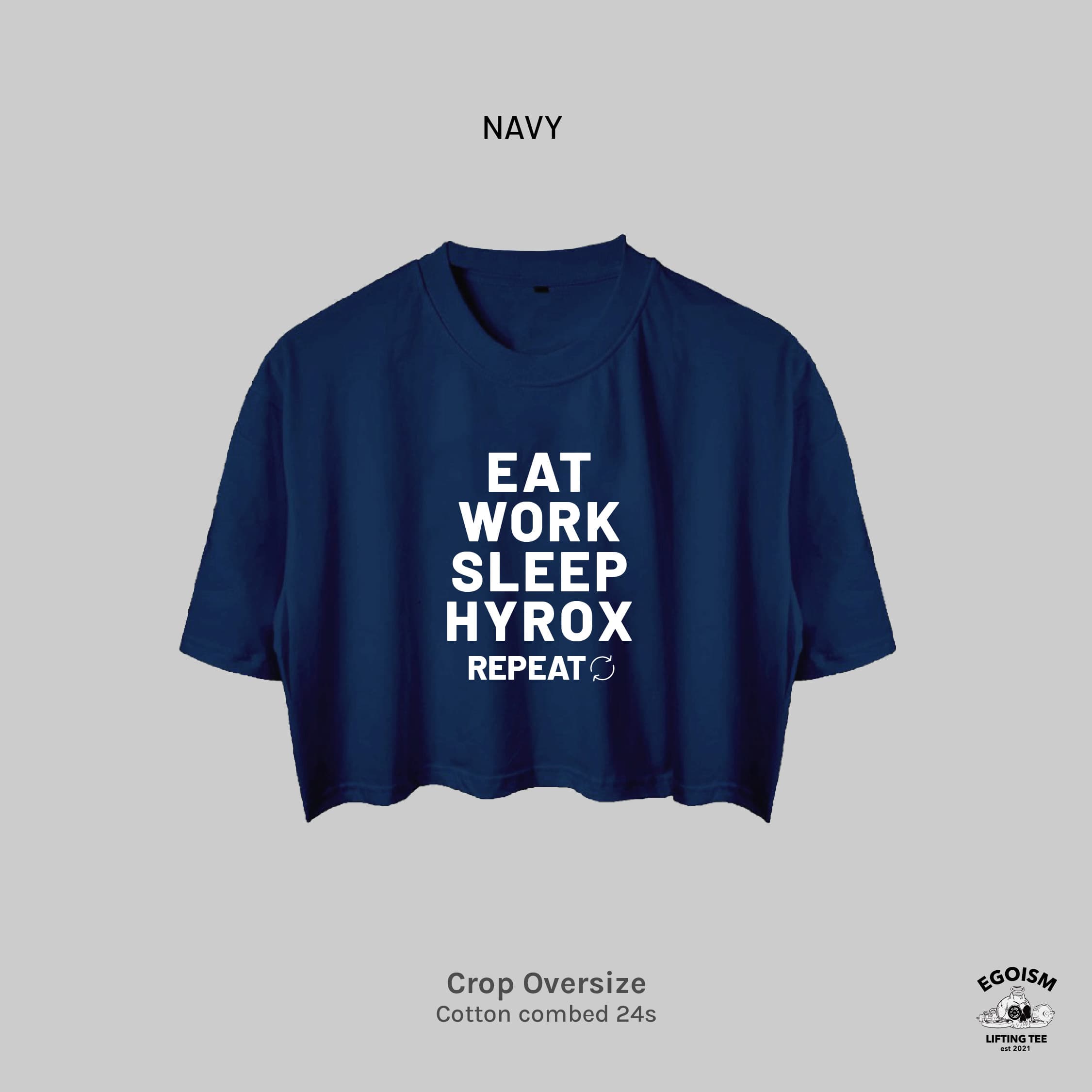 EAT SLEEP HYROX - CROP OVERSIZE 3