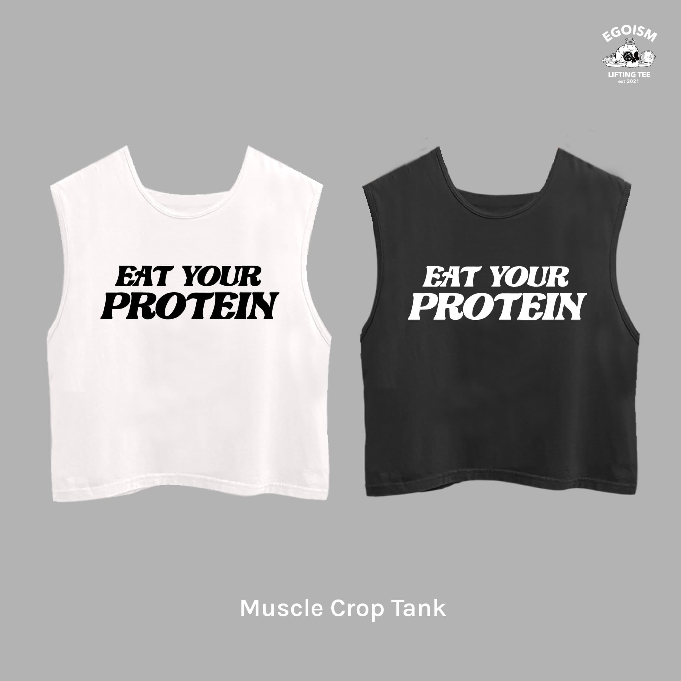eat your protein tshirt 22