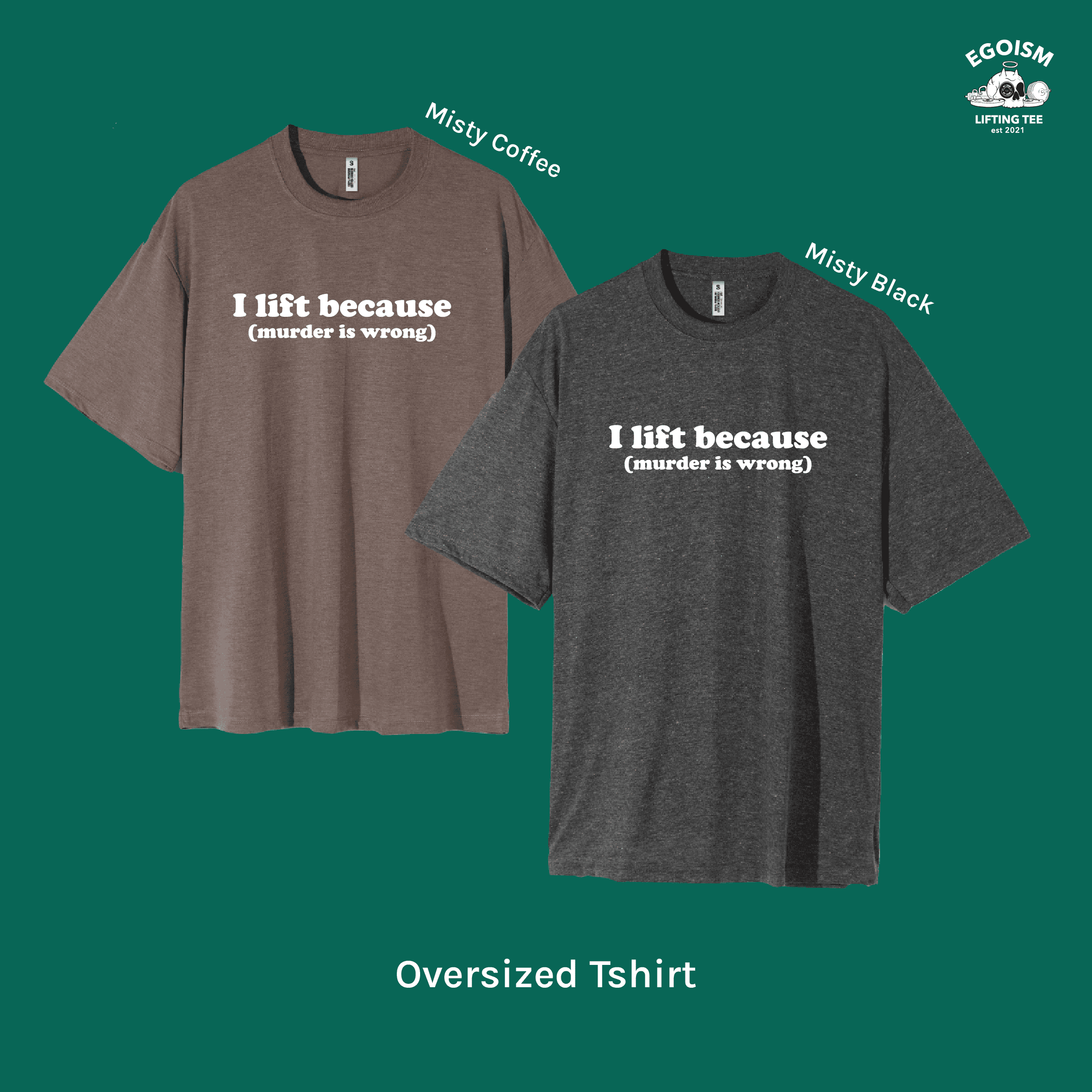 I lift because tshirt 7