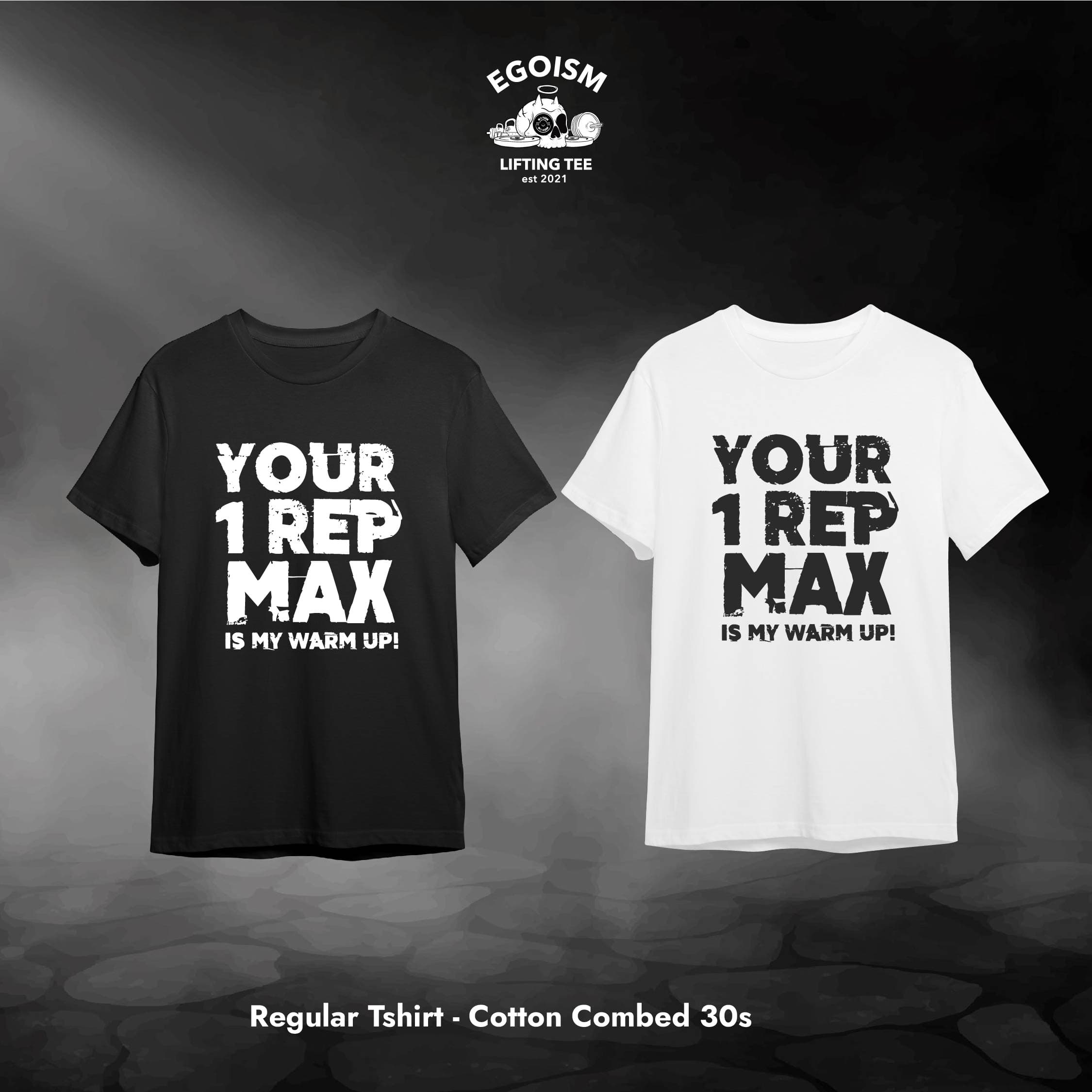 one rep max tshirt 39