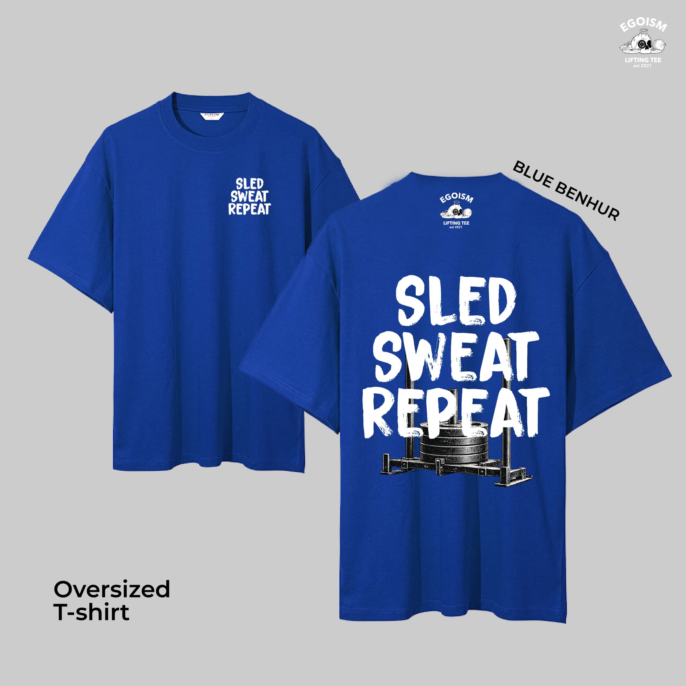 SLED SWEAT REPEAT - OVERSIZED TSHIRT