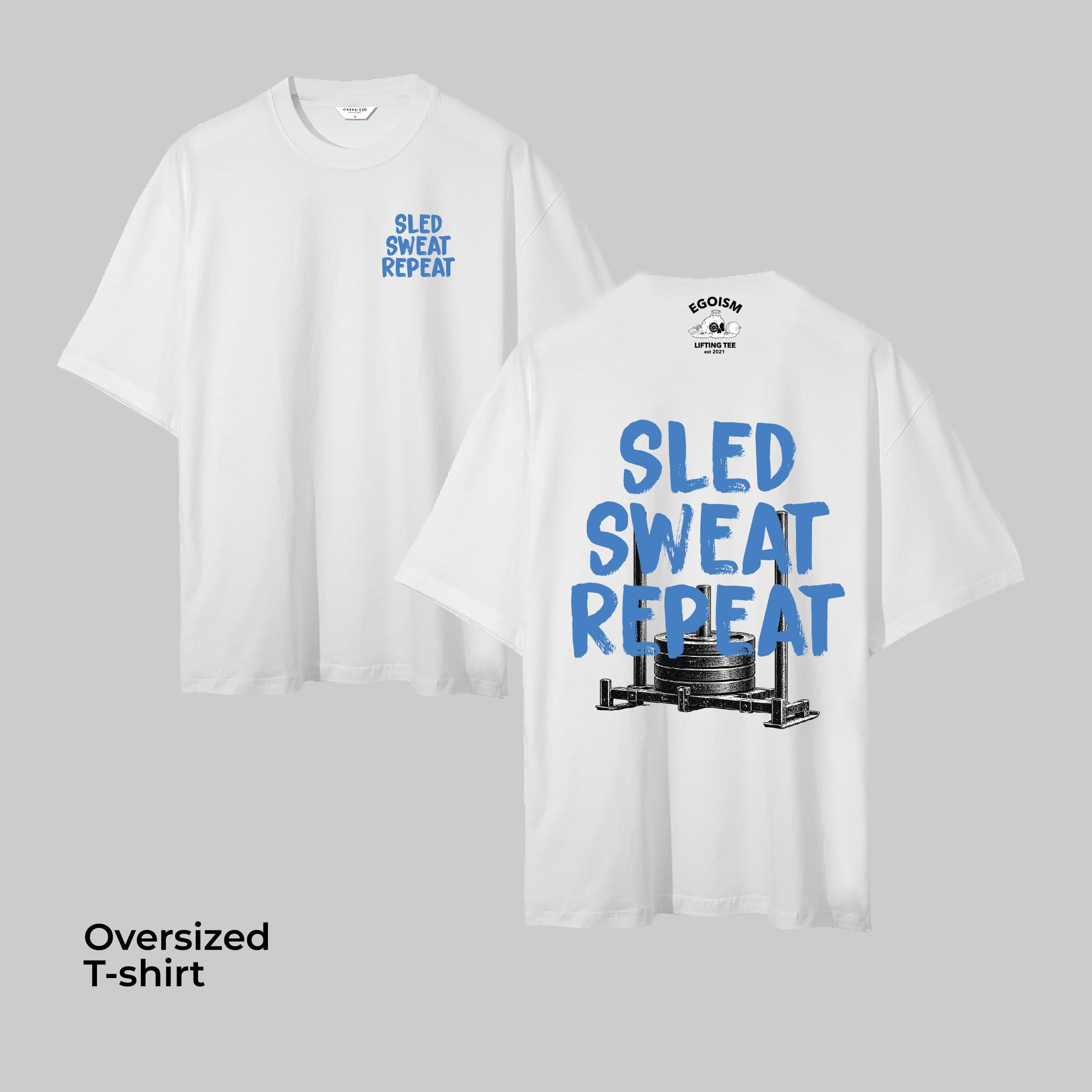 SLED SWEAT REPEAT - OVERSIZED TSHIRT 4