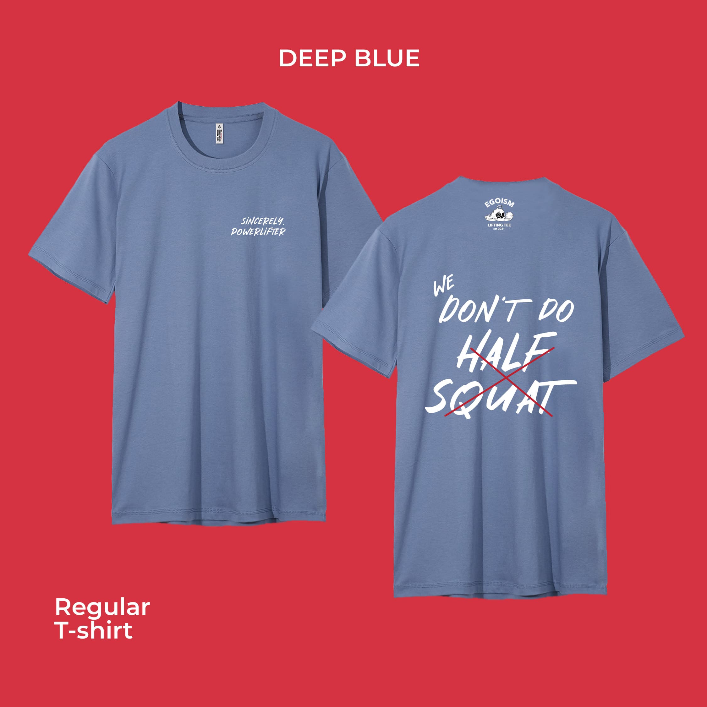 we dont do half squat tshirt 14